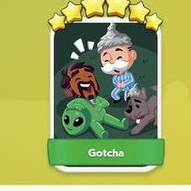 Gotcha