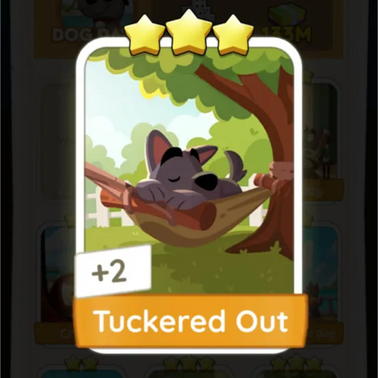 Set7  Tuckered Out,Monopoly Go Sticker,Set7:9